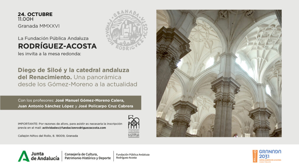 Mesa redonda, Diego de Siloé y la catedral andaluza 24 oct 2026