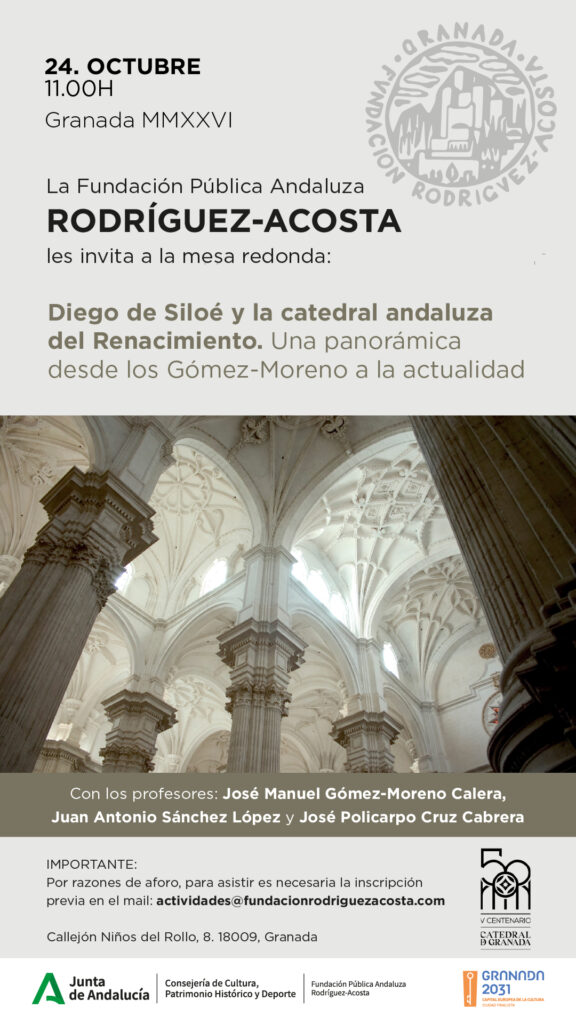 Mesa redonda, Diego de Siloé y la catedral andaluza 24 oct 2026